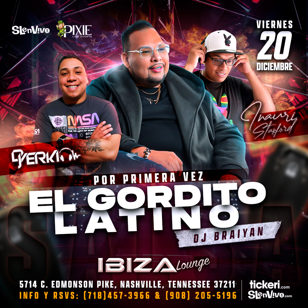 DJ GORDITO LATINO EN NASHVILLE, TNI!!